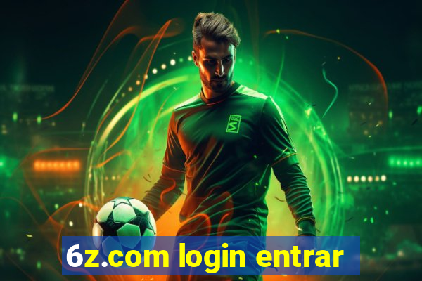 6z.com login entrar